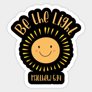 Christian Be The Light Bible Matthew 5:14 Scripture Faith Quote Sticker